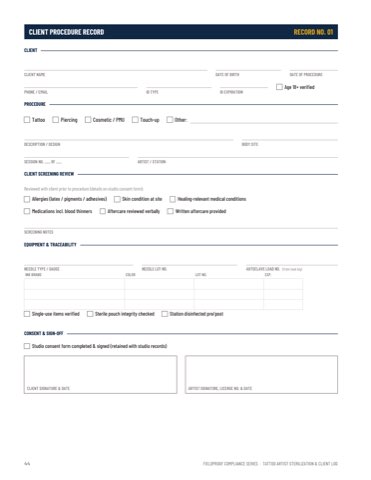 Client procedure record with screening, needle, ink, and autoclave traceability fields
